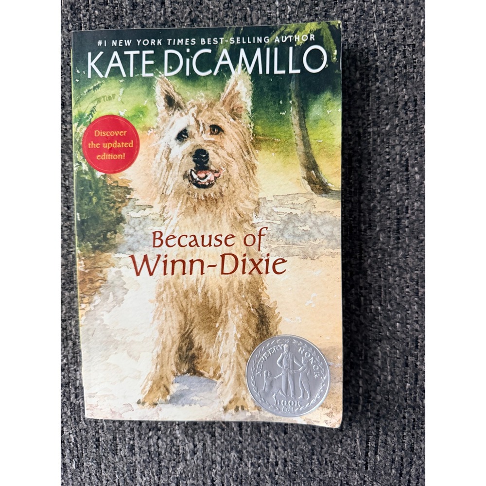 Because of Winn-Dixie Kate DiCamillo Paperback Newbery Honor 20th Anniversary